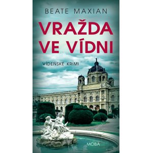Vražda ve Vídni -  Beate Maxian