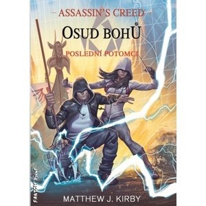 Assassin's Creed Osud bohů -  Matthew J. Kirby
