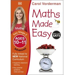 Maths Made Easy: Advanced, Ages 10-11 -  Carol Vonderman