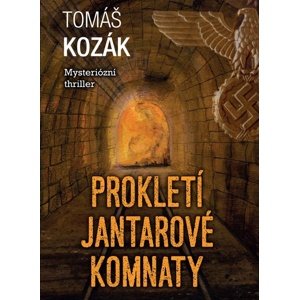 Prokletí jantarové komnaty -  Tomáš Kozák