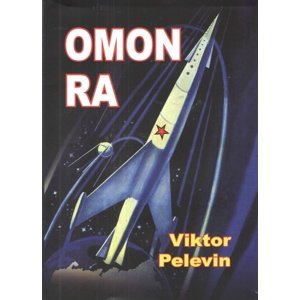 Omon Ra -  Viktor Pelevin