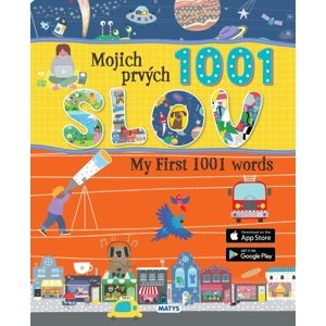Mojich prvých 1001 slov – My First 1001 words -  Autor Neuveden