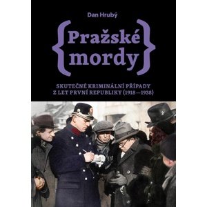 Pražské mordy -  Dan Hrubý