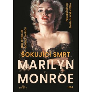 Šokující smrt Marilyn Monroe -  Lucie Oplištilová
