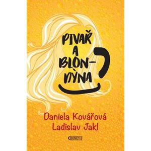 Pivař a Blondýna -  Daniela Kovářová