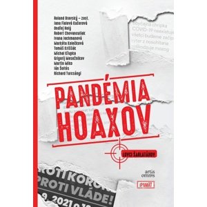 Pandémia hoaxov -  Michal Křupka