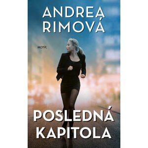 Posledná kapitola -  Andrea Rimová