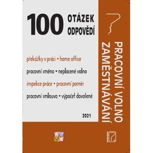 100 otázek a odpovědí Pracovní volno, Zaměstnávání -  Vladimír Hruška