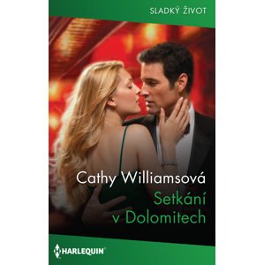 Setkání v Dolomitech -  Cathy Williamsová