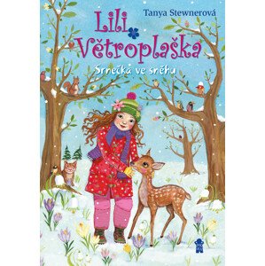 Lili Větroplaška 8: Srnečka ve sněhu -  Tanya Stewnerová
