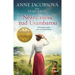 Něžný měsíc nad Usambarou -  Anne Jacobsová