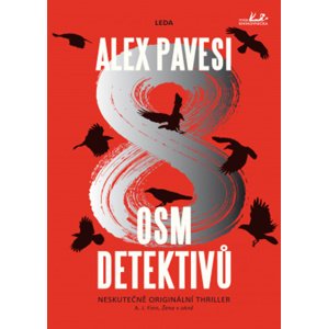 Osm detektivů -  Tomáš Míka