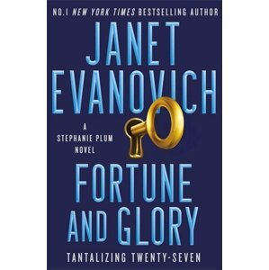 Fortune and Glory -  Janet Evanovich