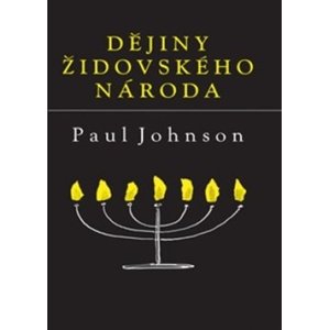 Dějiny židovského národa, -  Paul Johnson