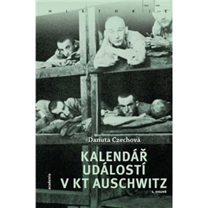 Kalendář událostí v KT Auschwitz -  Lenka Kuhar Daňhelová