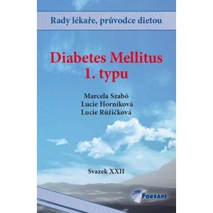 Diabetes mellitus 1. typu -  Marcela Szabó