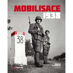 Mobilisace 1938 -  Autor Neuveden