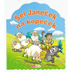 Šel Janeček na kopeček -  Autor Neuveden