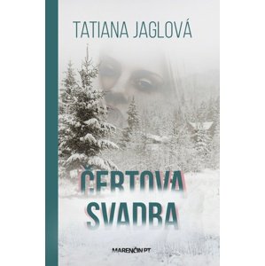 Čertova svadba -  Tatiana Jaglová