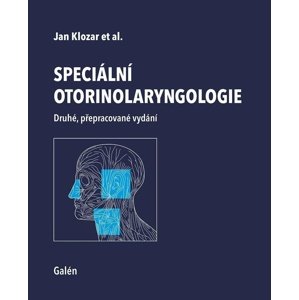 Speciální otorinolaryngologie -  Jan Klozar