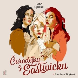 Čarodějky z Eastwicku -  Jana Stryková