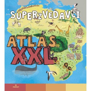 Superzvedavci XXL atlas -  Autor Neuveden