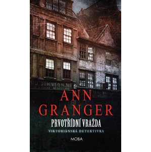 Prvotřídní vražda -  Ann Granger