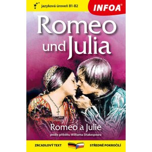 Romeo und Julia/Romeo a Julie -  Autor Neuveden