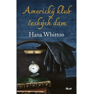 Americký klub českých dam -  Hana Whitton