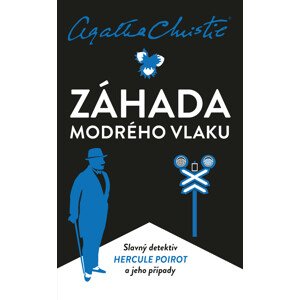 Poirot: Záhada Modrého vlaku -  Agatha Christie