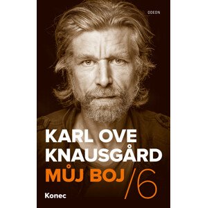 Můj boj 6: Konec -  Karl Ove Knausgard