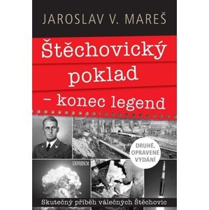 Štěchovický poklad – konec legend -  Jaroslav V. Mareš