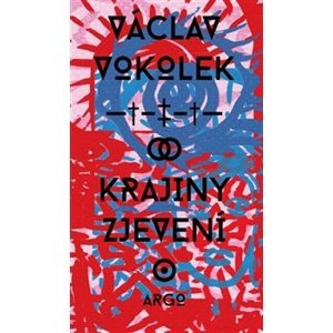 Krajiny zjevení -  Václav Vokolek
