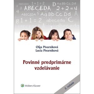 Povinné predprimárne vzdelávanie -  Lucia Pivarníková