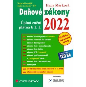 Daňové zákony 2022 -  Hana Marková