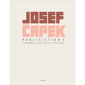 Publicistika 4 -  Josef Čapek