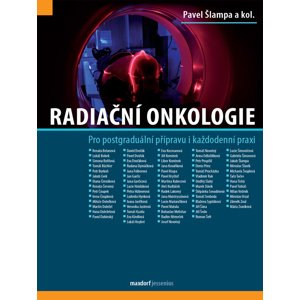 Radiační onkologie -  Pavel Šlampa