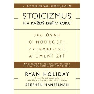 Stoicizmus na každý deň v roku -  Stephen Hanselman