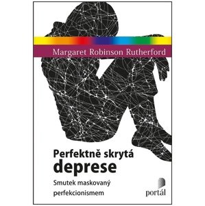 Perfektně skrytá deprese -  Margaret Rutherford