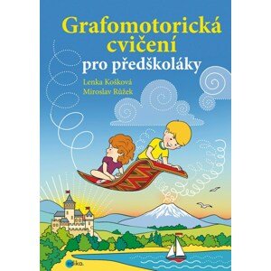 Grafomotorická cvičení pro předškoláky -  Miroslav Růžek