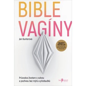 Bible vagíny -  Jen Gunterová