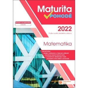 Maturita v pohodě 2022 Matematika -  Autor Neuveden