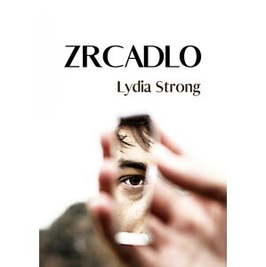 Zrcadlo -  Lydia Strong