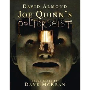 Joe Quinn's Poltergeist -  Dave McKean