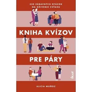 Kniha kvízov pre páry -  Alicia Muňoz