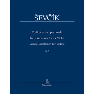 Čtyřicet variací pro housle op. 3 -  Otakar Ševčík