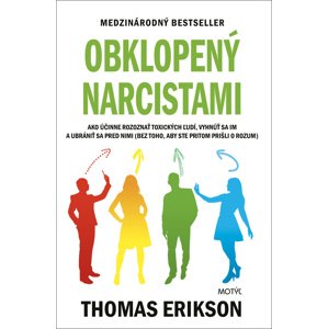 Obklopený narcistami -  Thomas Erikson