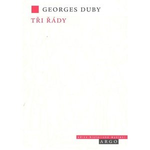 Tři řády -  Georges Duby