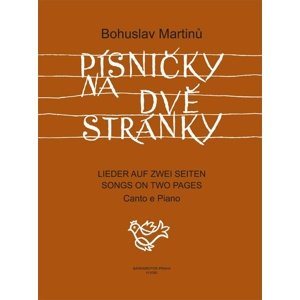Písničky na dvě stránky -  Bohuslav Martinů