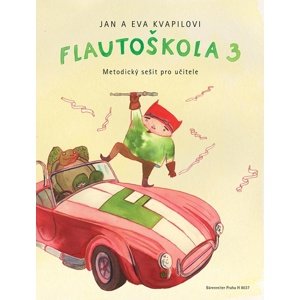 Flautoškola 3 -  Eva Kvapilová